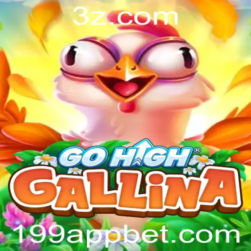 Explorando o Fascinante Mundo de GoHighGallina e o Impacto do 199 Bet
